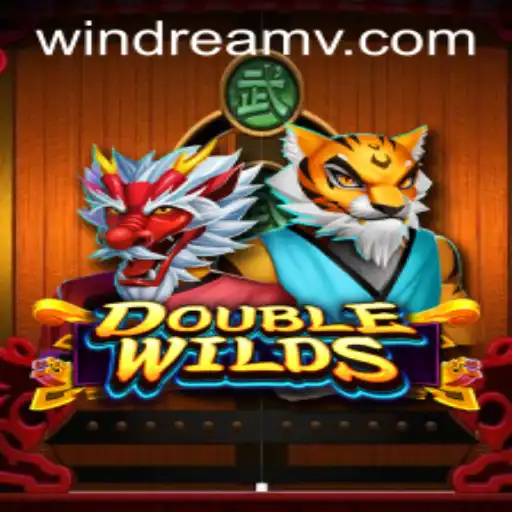 Unleashing Luck and Strategy in 'DoubleWilds': Your Guide to Winning Big with WIN DREAM