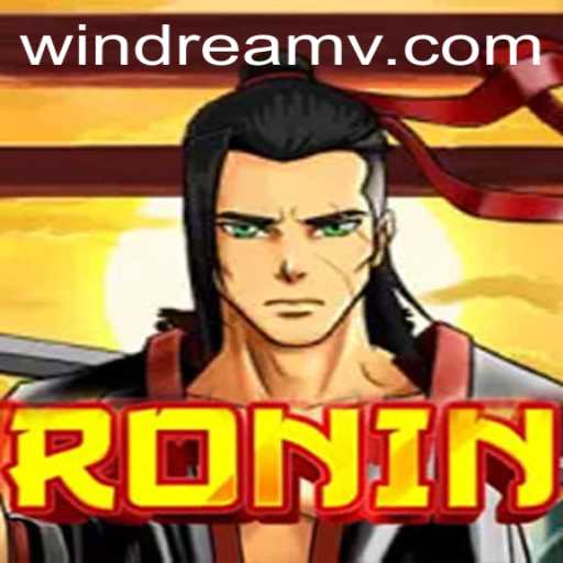 Ronin: WIN DREAM - A Journey of Honor and Mastery