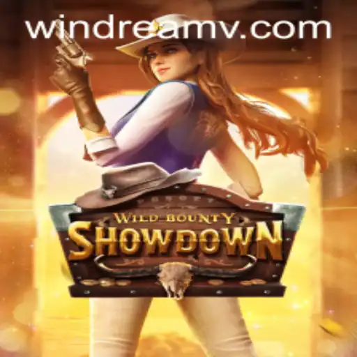 WildBountyShowdown: Unveiling the Thrilling Adventure with 'WIN DREAM'
